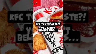 KFC Fried Chicken Toothpaste?! You Won&rsquo;t Believe This&hellip; 😳 #shorts #kfc