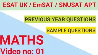ESAT UK | EmSAT | SNUSAT |  SNUSAT APT | Ashoka university test | ESAT UK physics | EmSAT physics |