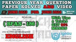 BPAS 186 SOLVED QUESTION PAPER JUN 2023 FOR JUN 2024 IN ENGLISH | BPAS 186 SAMPLE PAPER JUN 2024
