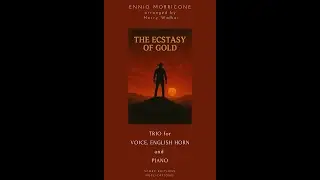 The Ecstasy of Gold by Ennio Morricone for Voice, English Horn and Piano (Sheet Music Download)