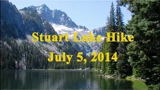 Stuart Lake Hike, Cascades, Washington 2014