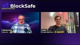 Blocksafe Decoded with Jolyon Horsfall of Flight3 and Zebu Live
