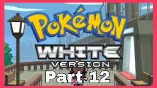 Exploring More Post-Game!! - Pok&eacute;mon White (MOSTLY-BLIND) - Part 12