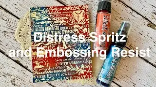 Distress Spritz Embossing Resist