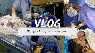 MI PARTO POR CESÁREA PROGRAMADA| Mamá primeriza 💕