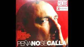 PEÑA NO SE CALLA
