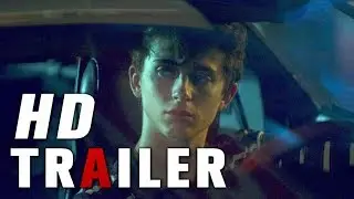 HOT SUMMER NIGHTS Trailer #1 Timoth&eacute;e Chalamet