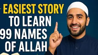 Easiest Story to Learn 99 Names of Allah (Asma ul Husna) | Powerful Memory Trick #focuswithfaith