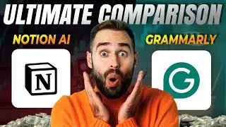 Best AI for Writers? Grammarly vs Notion AI Showdown