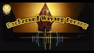 Backsound wayang perang