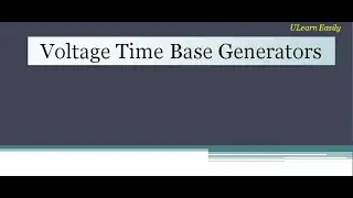 voltage time base generators