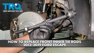 Как заменить передние внутренние рулевые тяги Ford Escape 2013-2019