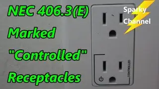 Розетки с маркировкой «Контролируемые» NEC 406.3(E) 2020 г.