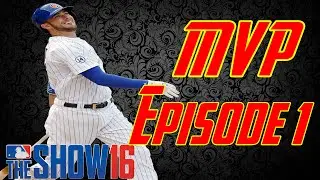 MVP Tournament - Episode 1 - MLB The Show 16 Diamond Dynasty