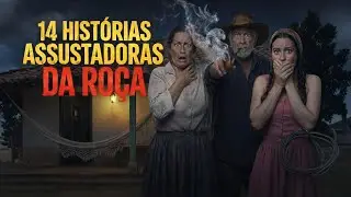 Segredos da Ro&ccedil;a: 14 Hist&oacute;rias Assustadoras do Interior que d&atilde;o Medo at&eacute; Hoje