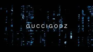 GUCCIGODZ