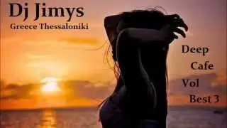 DJ JIMYS Mix Deep Cafe Vol Best 3