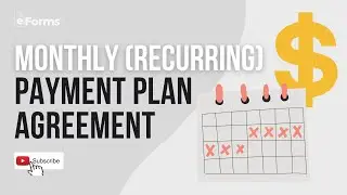 Monthly (Recurring) Payment Plan Agreement - EXPLAINED