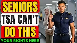 12 TSA Tricks Every Senior Needs Before Flying in 2026