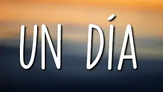 J Balvin, Dua Lipa, Bad Bunny & Tainy - UN D&Iacute;A (ONE DAY) (Lyrics / Letra)