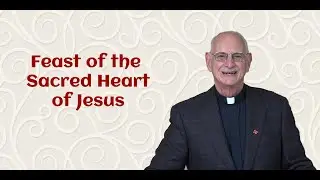 Feast of the Sacred Heart