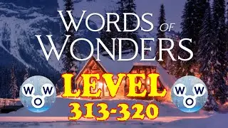 Words of Wonders levels 313-320