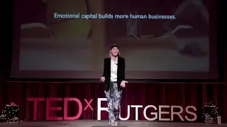 Emotional Capital: The New Currency | Nadia Masri | TEDxRutgers