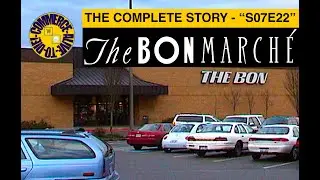 (Alive To Die?!) The Bon March&eacute; The Complete Story - S07E22
