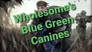 Mythgard- Casual Tuesday- Wholesome's Blue Green Canines