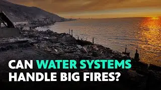 Homes, Wildfires, and Water