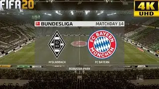 FIFA 20 | Borussia M'gladbach vs Bayern Munchen - Bundesliga - Full Match & Gameplay [ 4K 60 FPS ]