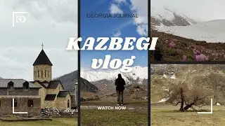 Spring in Kazbegi 🌸 | Juta Hike, Sioni Basilica & A Day in My Remote Work Life | Georgia | Aesthetic