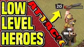 ATTACKING WITH LOW LEVEL HEROES | THREE STAR STRATEGY | Clash of Clans