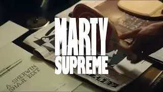 MARTY SUPREME | Timoth&eacute;e Chalamet Edit
