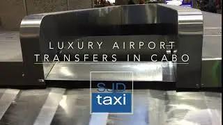 Cabo Airport Transportation by SJD Taxi