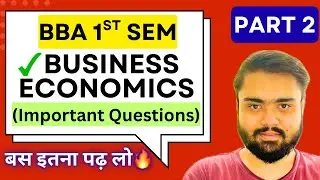 BBA 1st Semester Business Economics Most Important Questions 2025🔥|Part 2|CSJMU BBA 1st Semester.