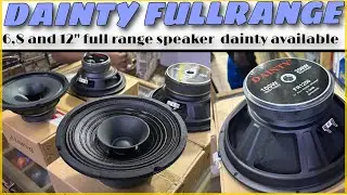 DAINTY FULL RANGE | DAINTY SPEAKER | DAINTY 