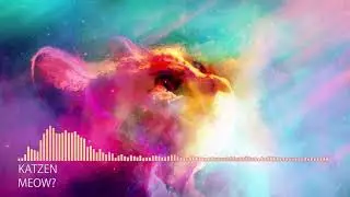 [Dubstep] Katzen - Meow?