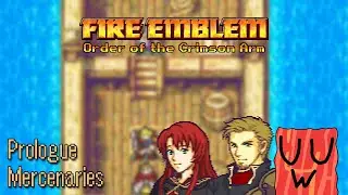 [Fire Emblem] Order of the Crimson Arm: Prologue