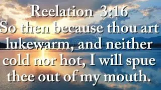 THE MEANING OF REVELATION 3:16