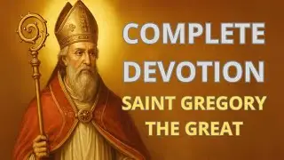 Saint Gregory the Great ✝️ Complete Devotion: The Nine Prayers of the Maremagnum
