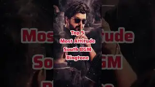 Top 5 Most Attitude South Bgm Ringtone #shorts #bgm #ringtone #bgmringtone #status #attitude #viral