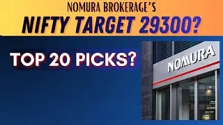 Nomura's Nifty Target 29300? | Top 20 Stock Picks? | Tamil