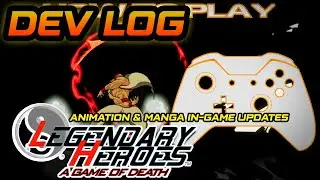 PLAY TEST UPDATE | LEGENDARY HEROES A GAME OF DEATH #LegendaryHeroes #LHAGOD