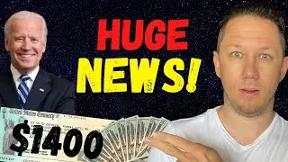 HUGE NEWS! $1400 Third Stimulus Check Update