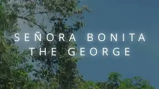THE GEORGE - SE&Ntilde;ORA BONITA - Compositor 