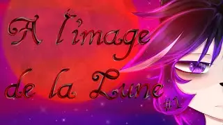&Agrave; l'image de la Lune ||OC backstory ||glmm || Ep1 #gay #sadstory #sant&eacute;mentale 