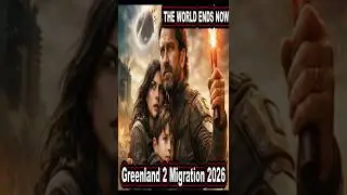 Who Survives? Full Story Review | Greenland 2- Migration 2026 Recap | Ending Explained & Lore 10