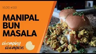 MANIPAL BUN MASALA | Most Popular Street Food in Manipal  |  COOKING VLOG  |  E-110