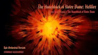 Hellfire - Epic Orchestral Version (From Disney's The Hunchback of Notre Dame) | Stavros Kleisiaris